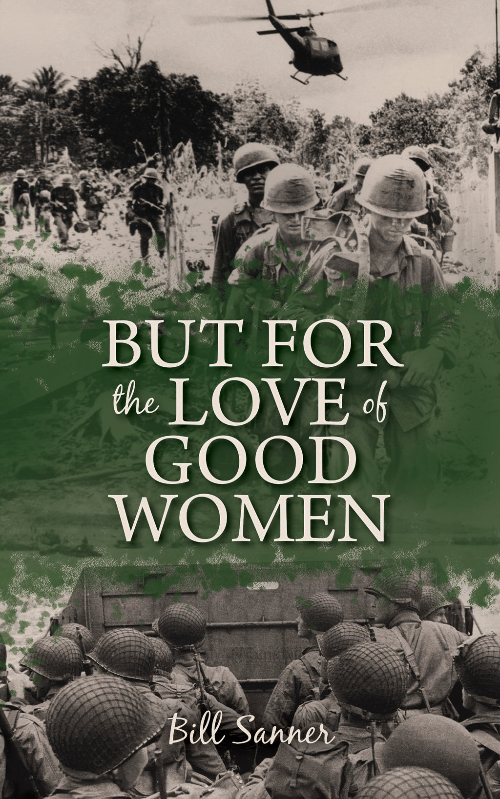 But for the Love of Good Women