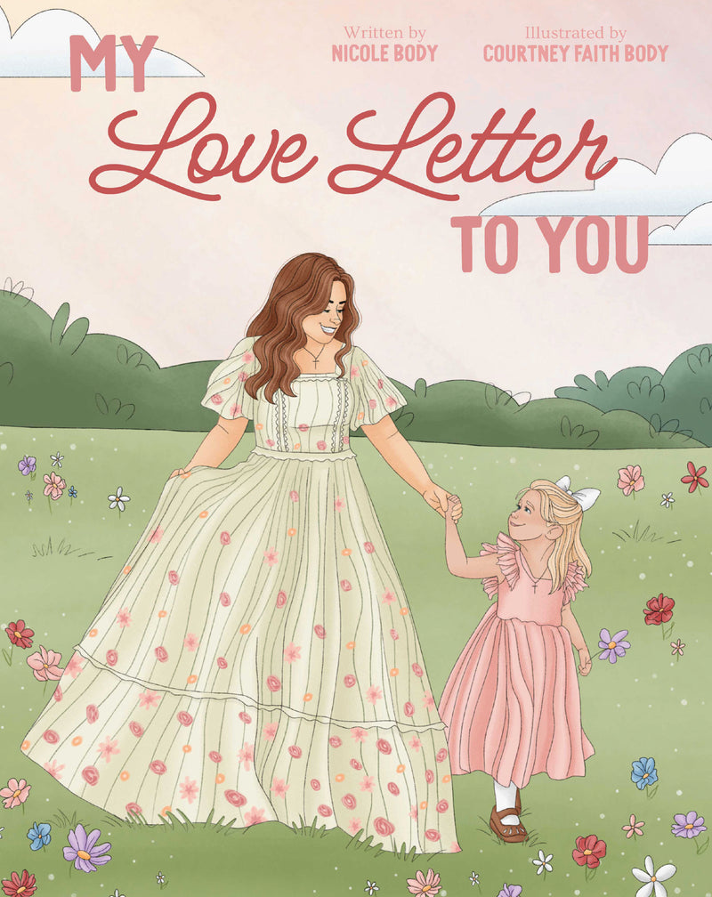 My Love Letter to You