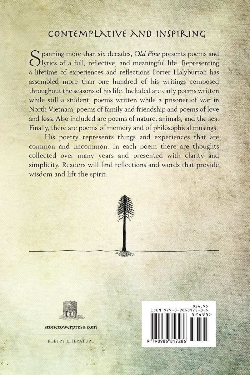 Old Pine and Other Poems From a Long and Fortunate Life