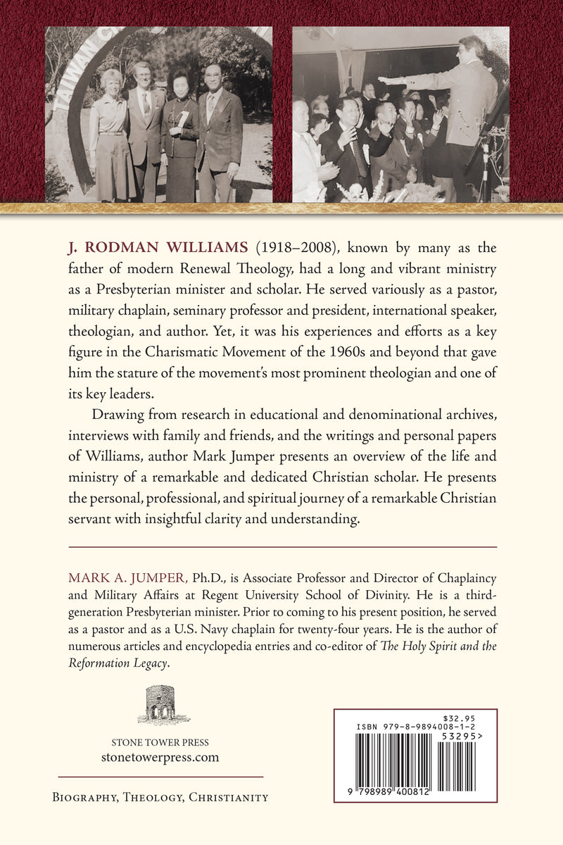 Presbyterian Prophet: The Life and Ministry of J. Rodman Williams