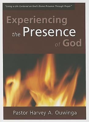 Experiencing the Presence of God