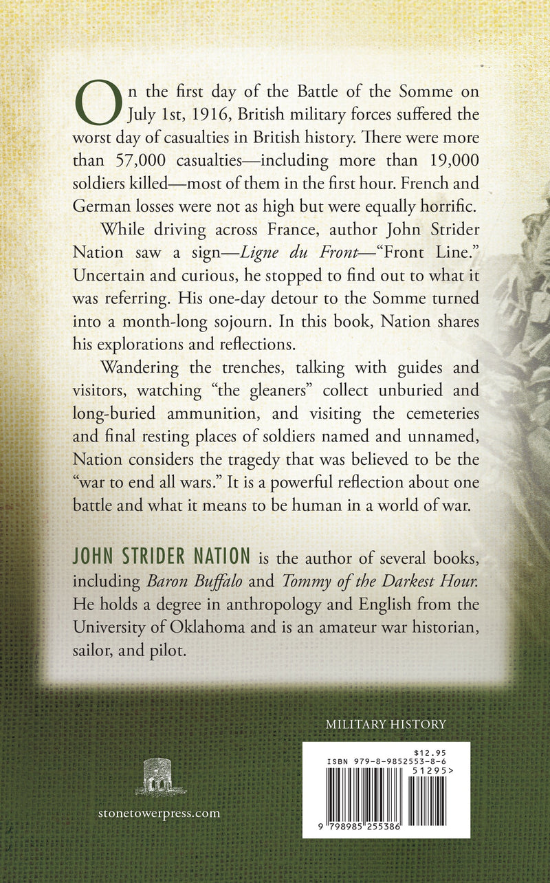 A Nomad in No Man's Land: Reflections from the Somme Battlefield