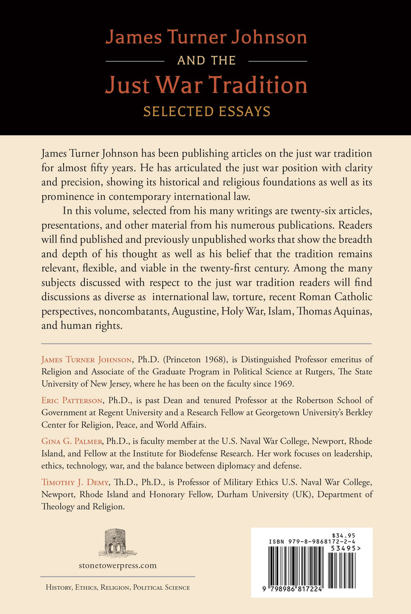 James Turner Johnson and the Just War Tradition: Selected Essays