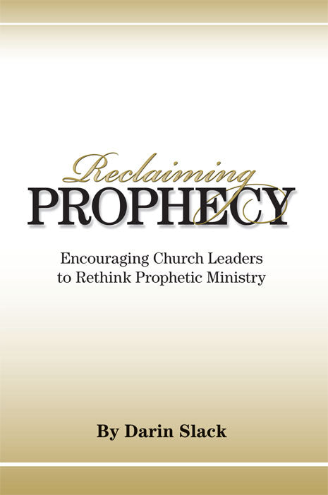 Reclaiming Prophecy