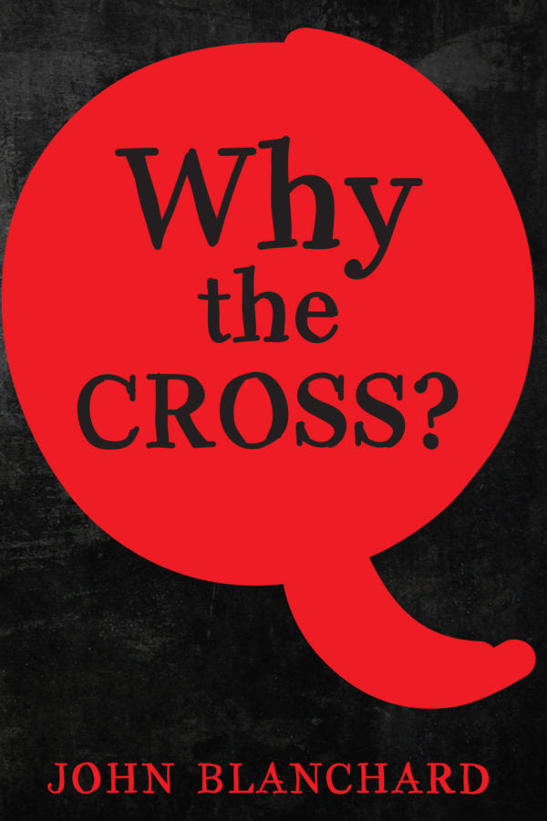 Why the Cross?