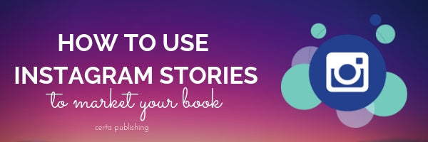 How to Market Your Book with Instagram Stories