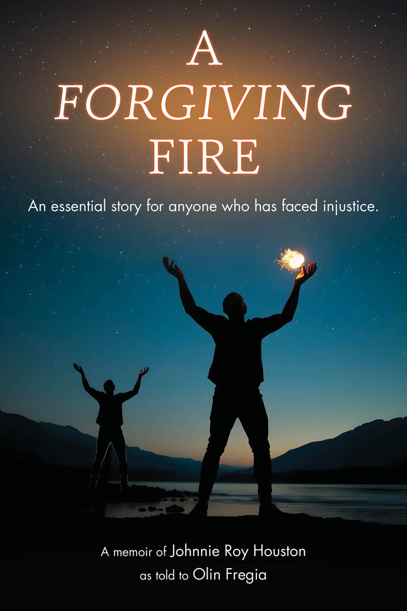 A Forgiving Fire