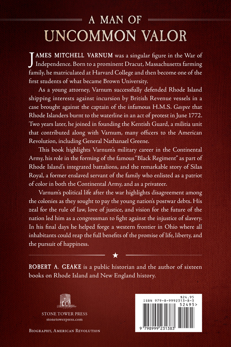 A Man of Uncommon Valor: James Mitchell Varnum, the American Revolution, and the Foundation of the New Republic
