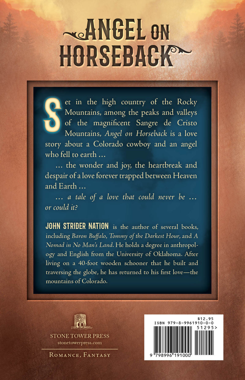 Angel on Horseback: A Tale of the Sangre de Cristo Mountains of Colorado