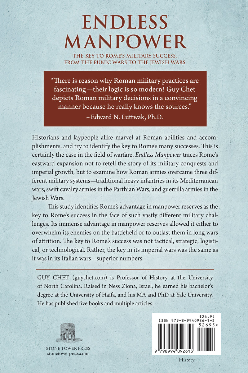 Endless Manpower: The Key to Rome's Military Success, from the Punic Wars to the Jewish Wars