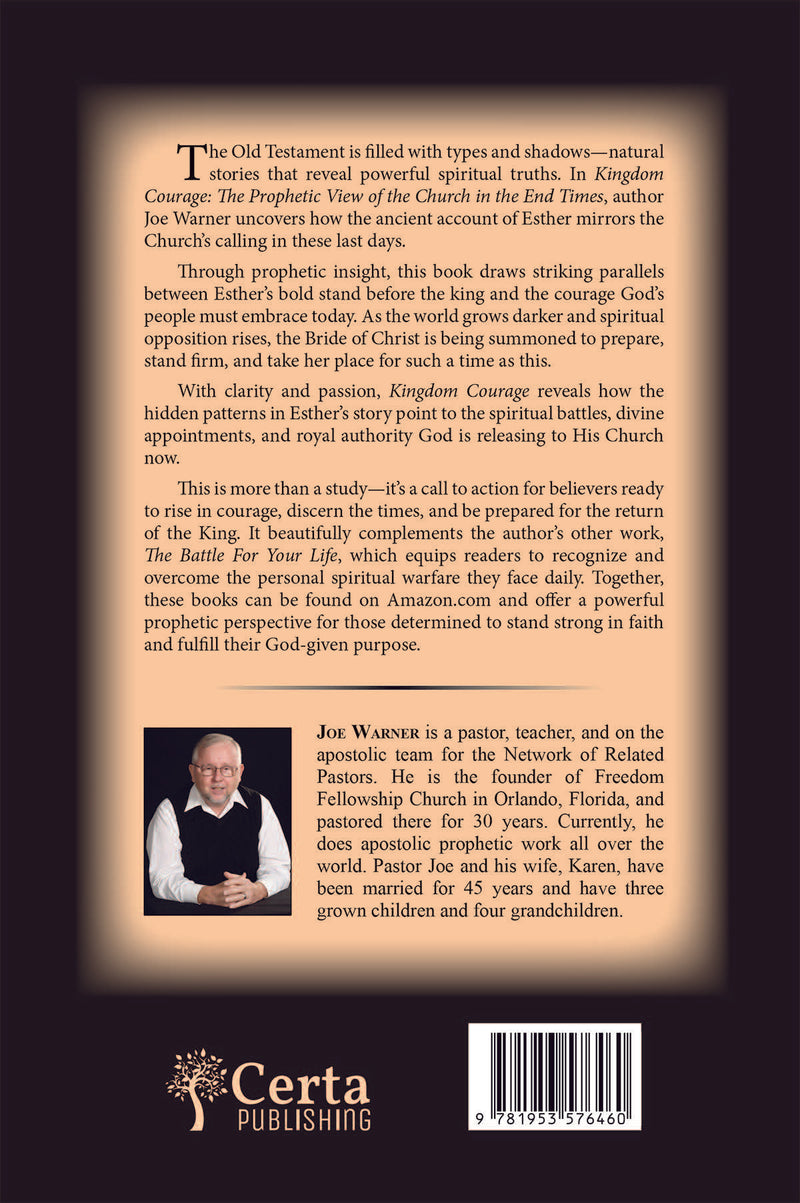 Kingdom Courage: A Prophetic View of the Church During the End Times