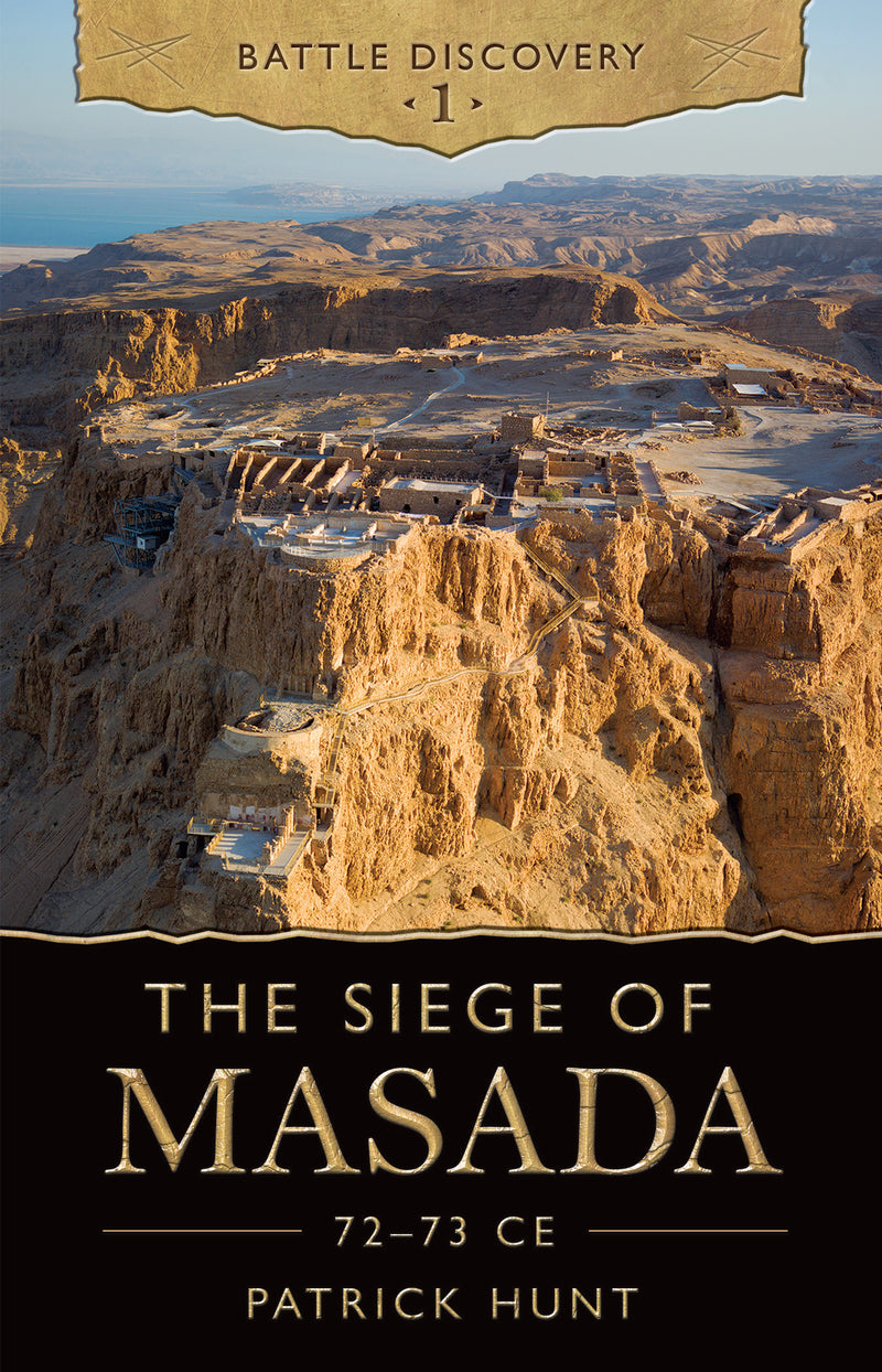The Siege of Masada 72–73 CE