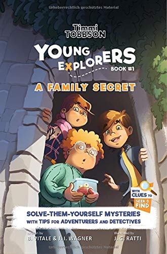 A Family Secret: A Timmi Tobbson Young Explorers Children's Book