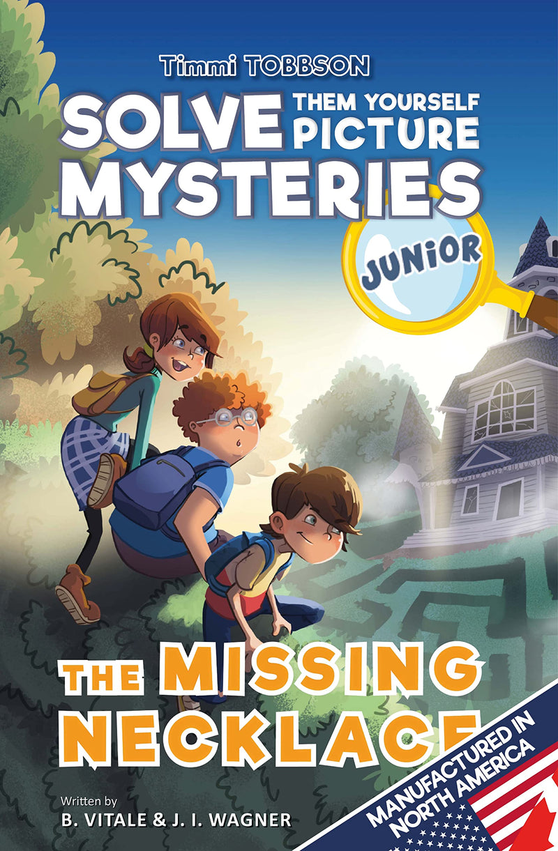 The Missing Necklace: A Timmi Tobbson Junior (6-8) Book for Kids (Solve-Them-Yourself Mysteries Book for Girls and Boys age 6-8) (cover may vary)