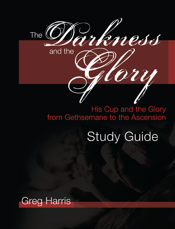 The Darkness and the Glory Study Guide