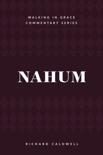 Nahum: Meet the True God