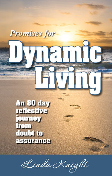 Promises for Dynamic Living