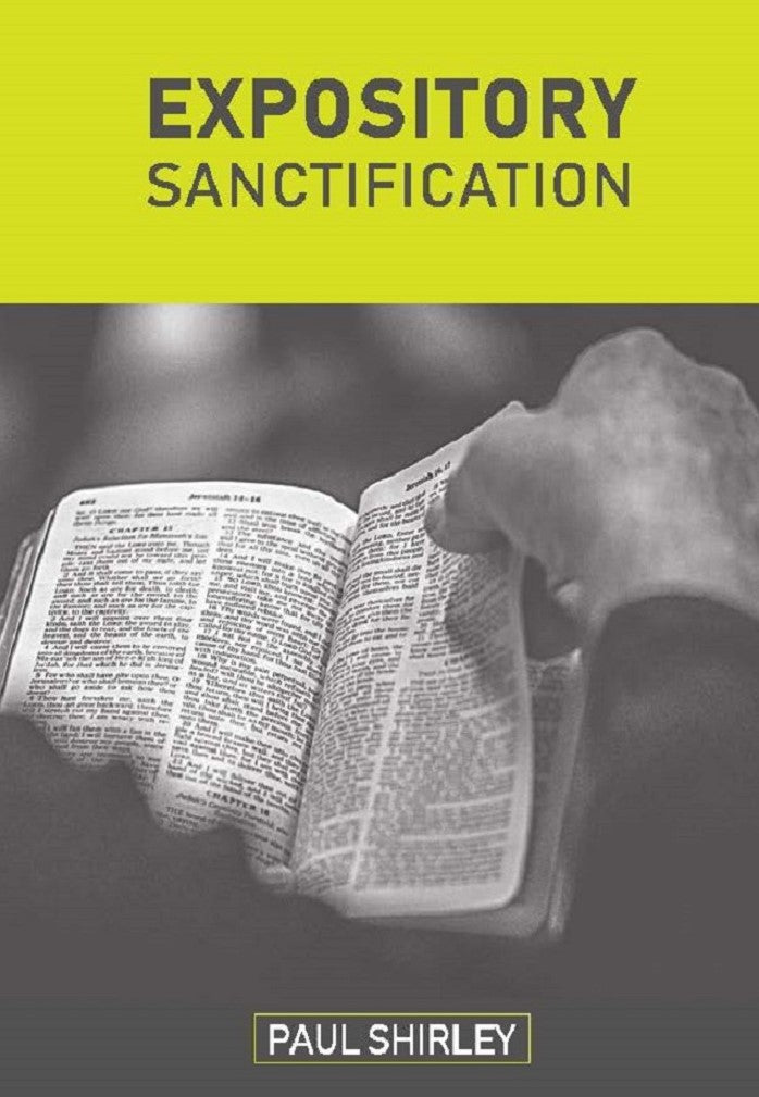 Expository Sanctification