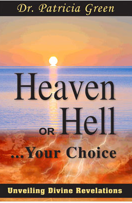 Heaven or Hell: Unveiling Divine Revelations