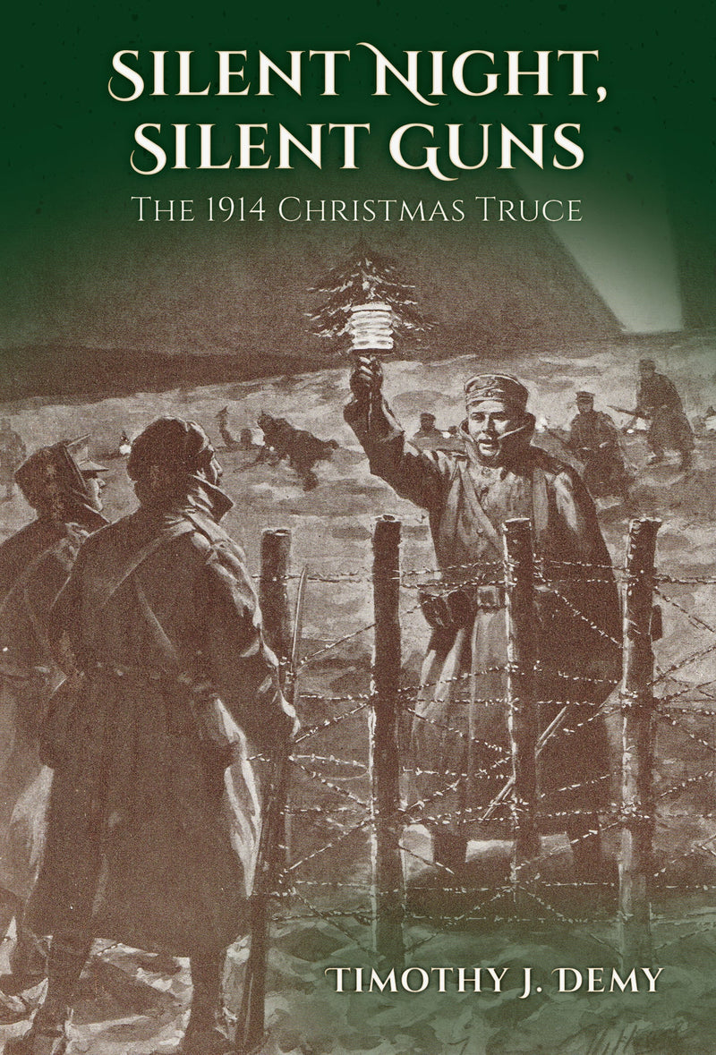 Silent Night, Silent Guns: The 1914 Christmas Truce