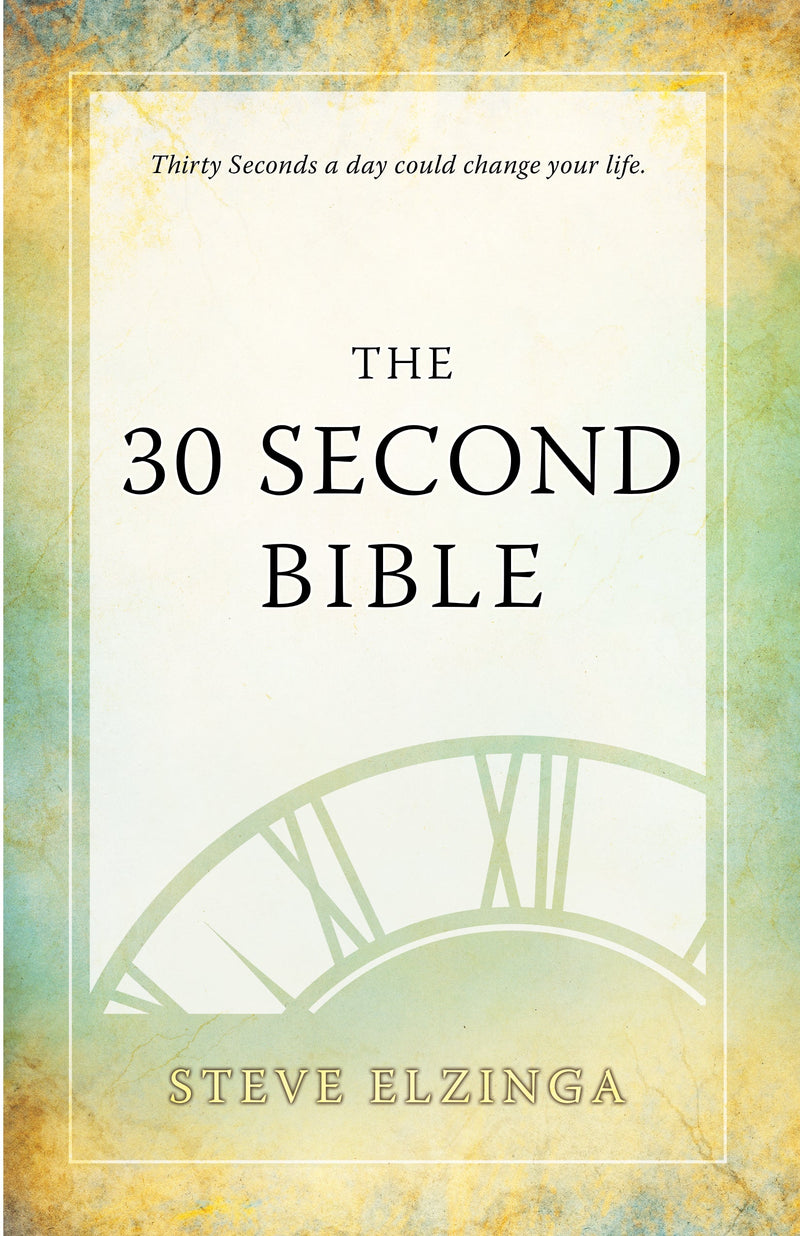 The 30 Second Bible